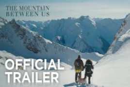 The Mountain Between Us 2017